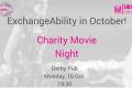 ExchangeAbility in October!  Charity Movie Night 