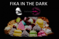 Fika in the dark 